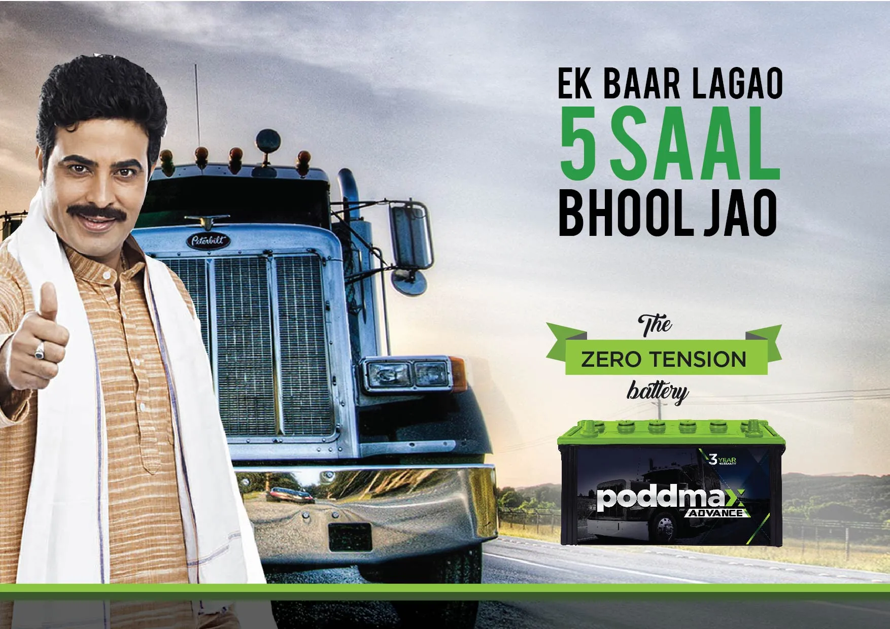 Poddmax campaign key visual by Libcom: a truck on the highway beside the Hindi line “Ek baar lagao, 5 saal bhool jao” and the Zero Tension battery.